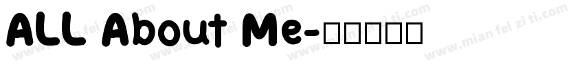 ALL About Me字体转换